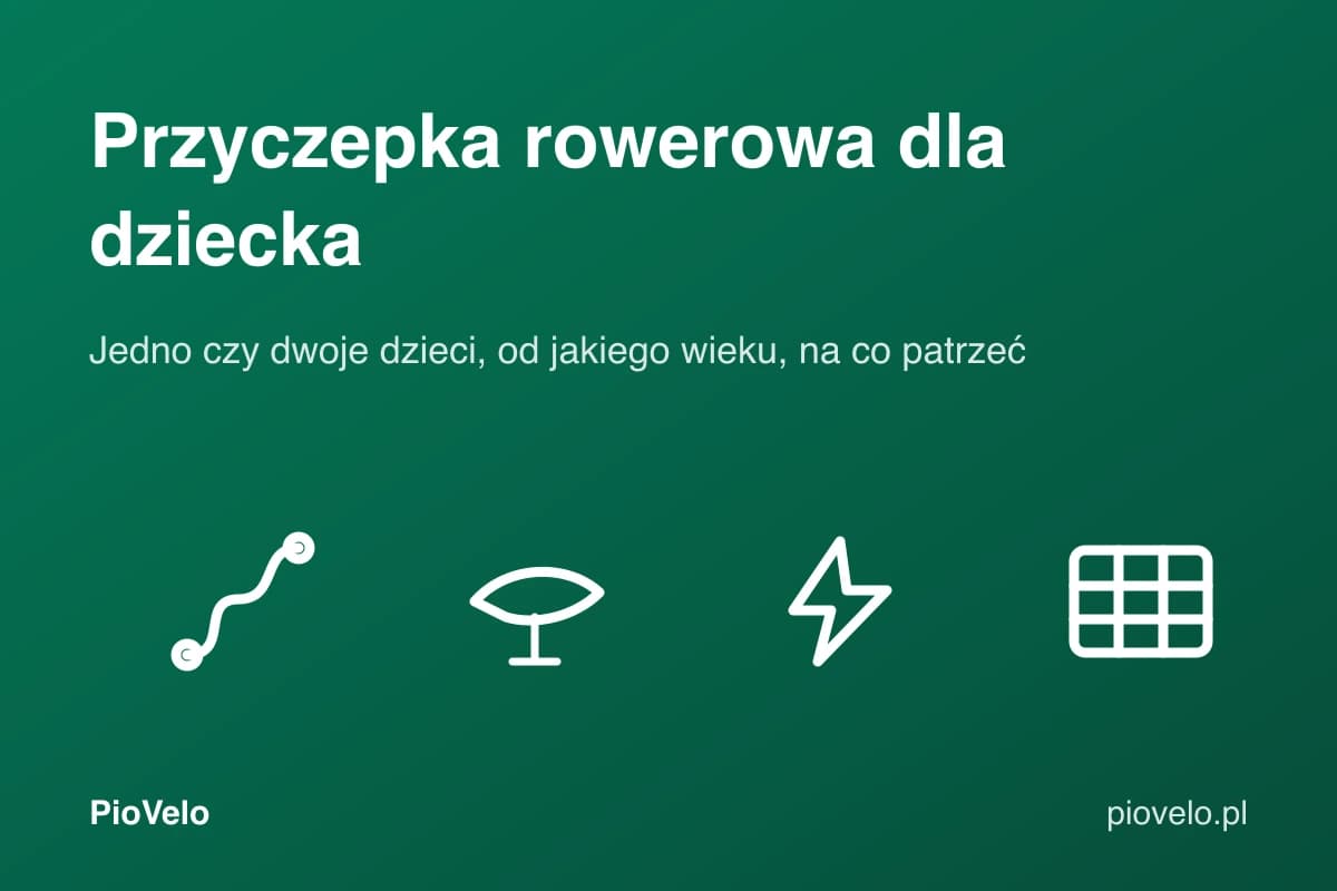 Przyczepka rowerowa dla dziecka, grafika z trasą, siedziskiem, zaczepem i tabelą