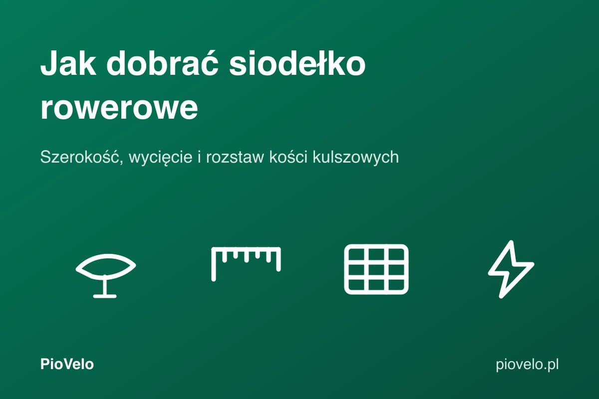 Jak dobrać siodełko rowerowe, grafika z siodełkiem, miarką, tabelą i śrubą